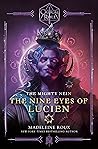 Book cover for Critical Role: The Mighty Nein - The Nine Eyes of Lucien