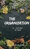 Book cover for The Organization (The Illuminati Files #4)