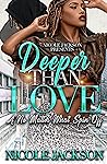 Deeper Than Love