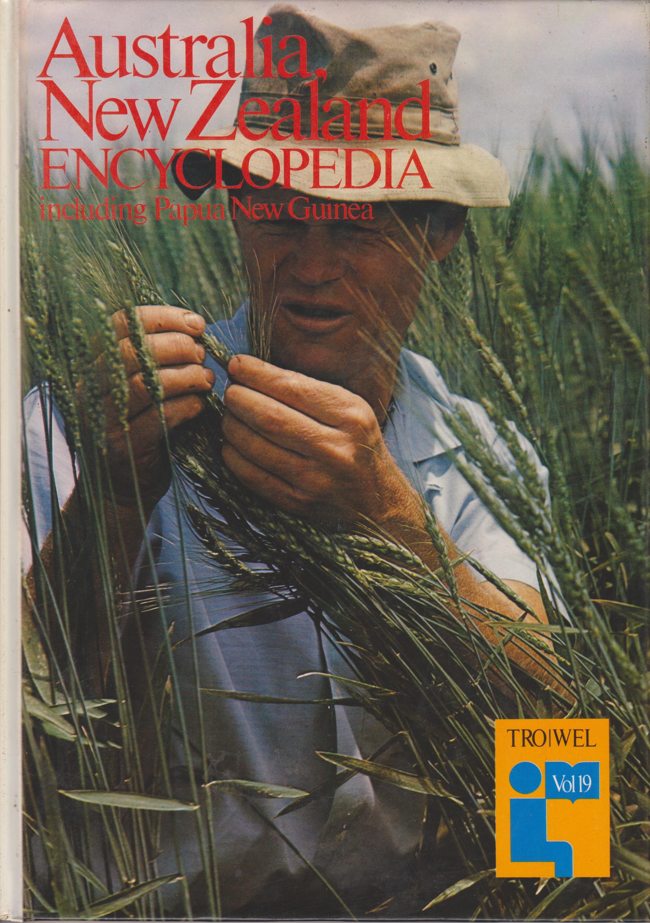 Australia, New Zealand Encyclopedia including Papua New Guinea Vol 19