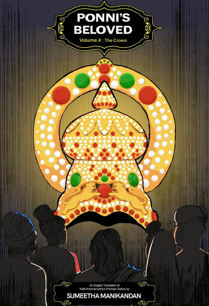 The Crown (Ponni's Beloved, #4)