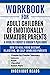 Workbook for Adult Children of Emotionally Immature Parents (... by Ingenious Reads