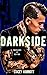 Darkside (Twisted Boys of N...