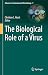The Biological Role of a Virus by Christon J. Hurst