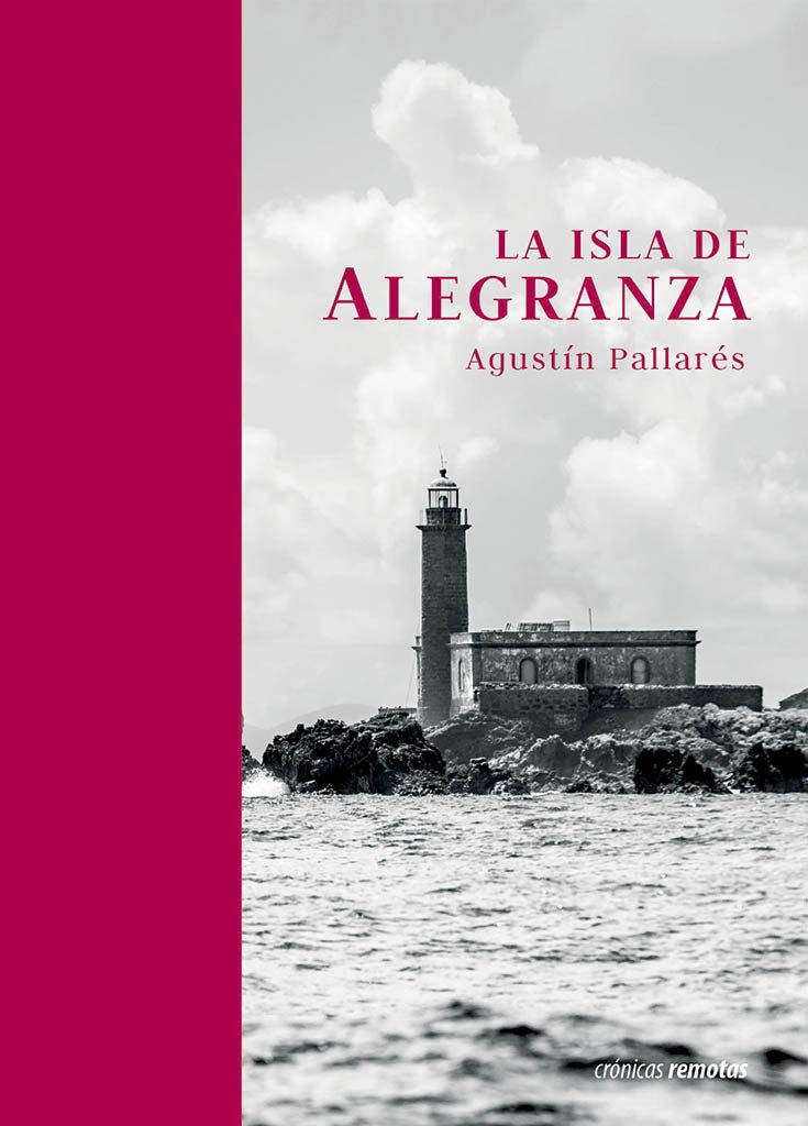 La isla de Alegranza (Spanish Edition)