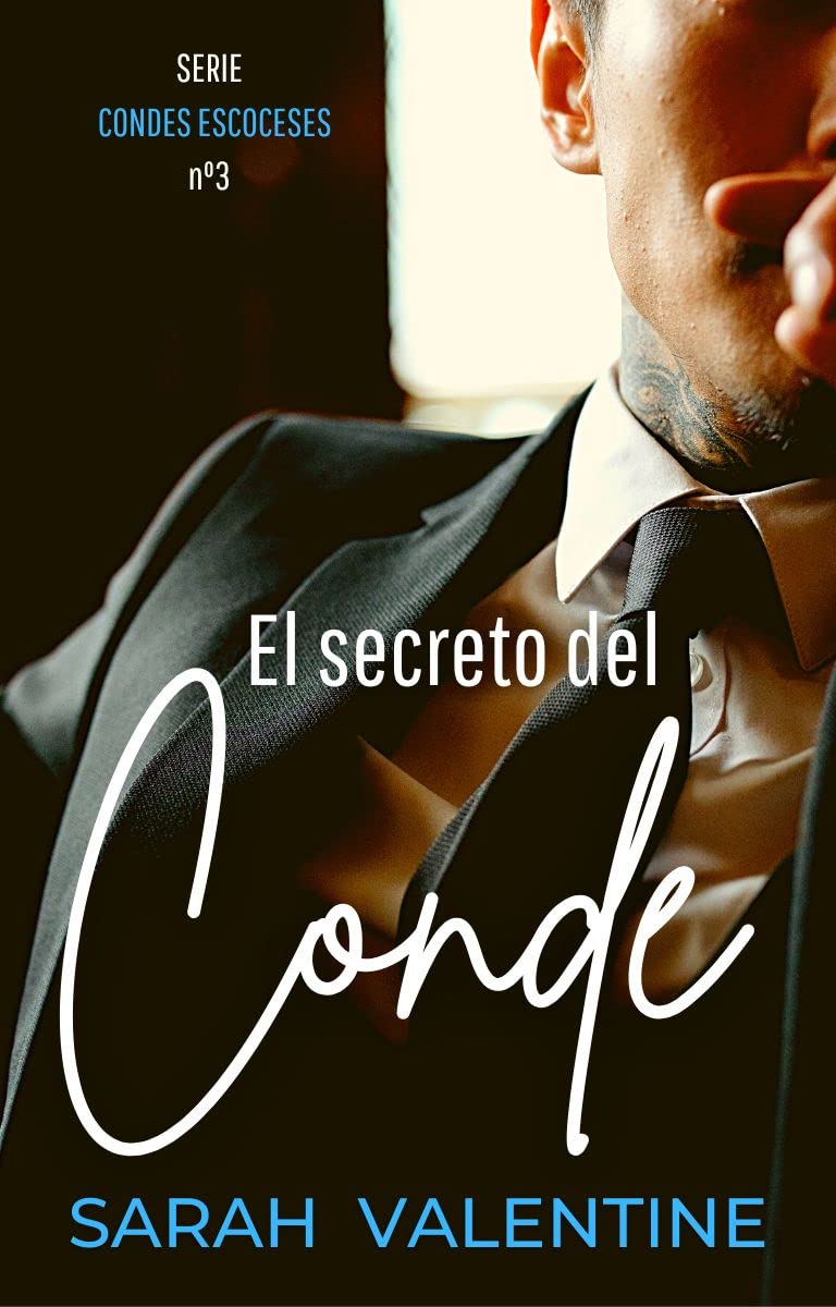 El secreto del Conde (Condes escoceses nº 3)