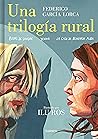 Una trilogía rural