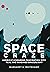 Space Craze: America’s Enduring Fascination with Real and Imagined Spaceflight