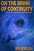 On the Brink of Continuity by Kip Koelsch