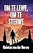 OM TE LEWE, OM TE STERWE by Quintus van der Merwe
