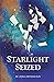 Starlight Seized