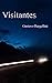 Visitantes (Spanish Edition)
