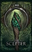 The Scepter (The Mortal Fates, #0.1)