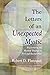 The Letters of an Unexpecte...