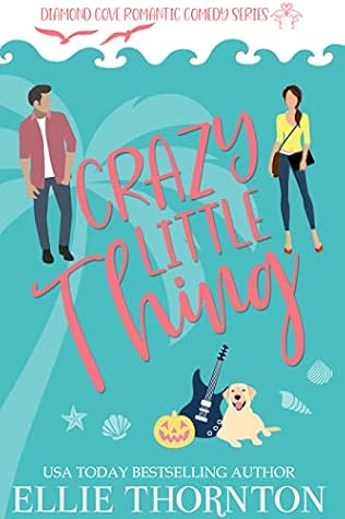 Crazy Little Thing (Diamond Cove #7)