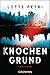Knochengrund: Thriller (German Edition)