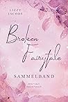 Broken Fairytale:...