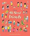 All About Friends by Felicity Brooks