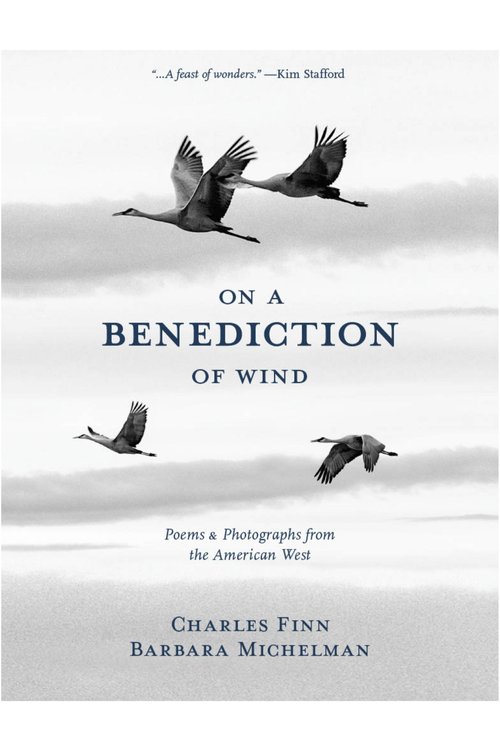 On a Benediction of Wind: Poems & Photographs from the American West (Paperback)