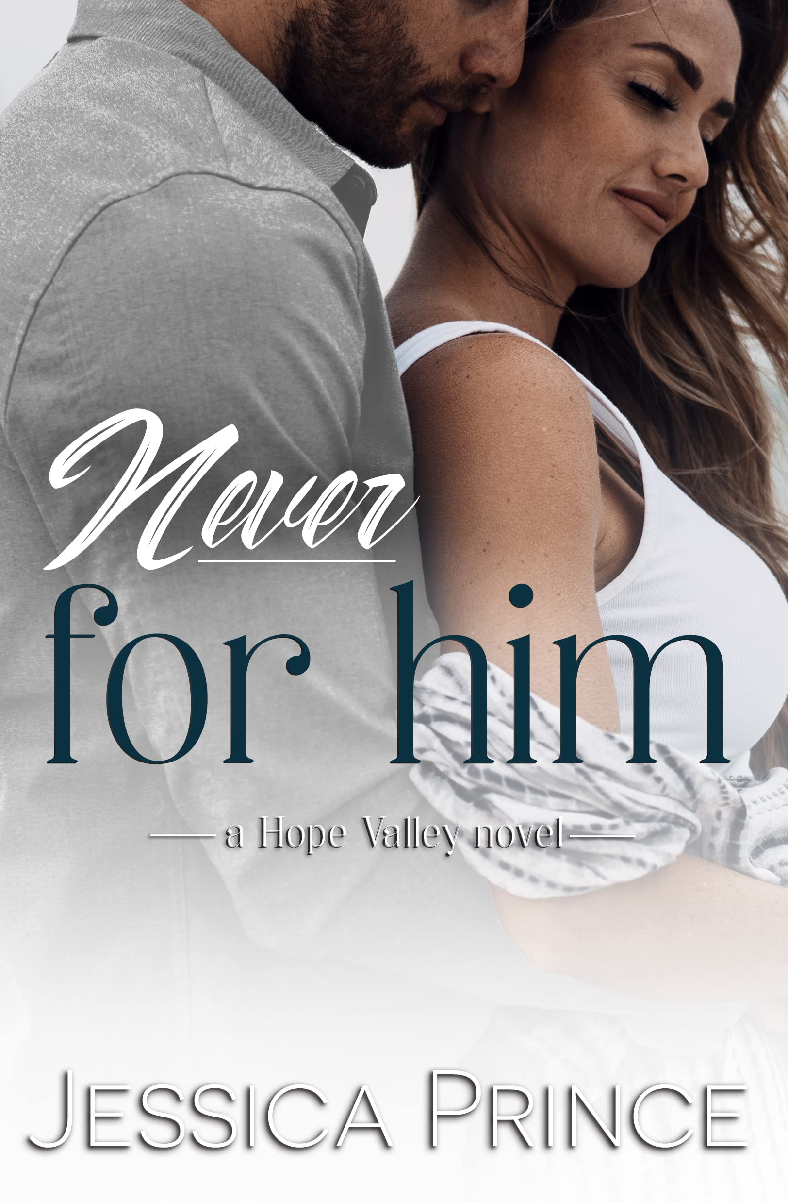 Never for Him (Hope Valley, #12)