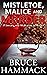 Mistletoe, Malice And Murde...