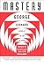 Mastery by George Leonard