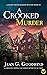A Crooked Murder (Honey Dri...