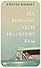 Als Kennedy nach Frankfurt kam
