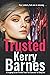 Trusted (Harper Kane)