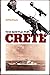 The Battle for Crete by S.W.C. Pack