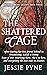 The Shattered Cage (The Dre...