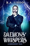 Daemons' Whispers: A Sorcerer's Tale 1