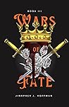Wars of Fate