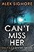 Can't Miss Her (Emily Slate FBI Mystery Thriller)