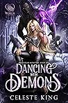 Dancing with Demons
