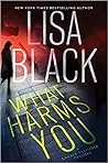 What Harms You by Lisa Black