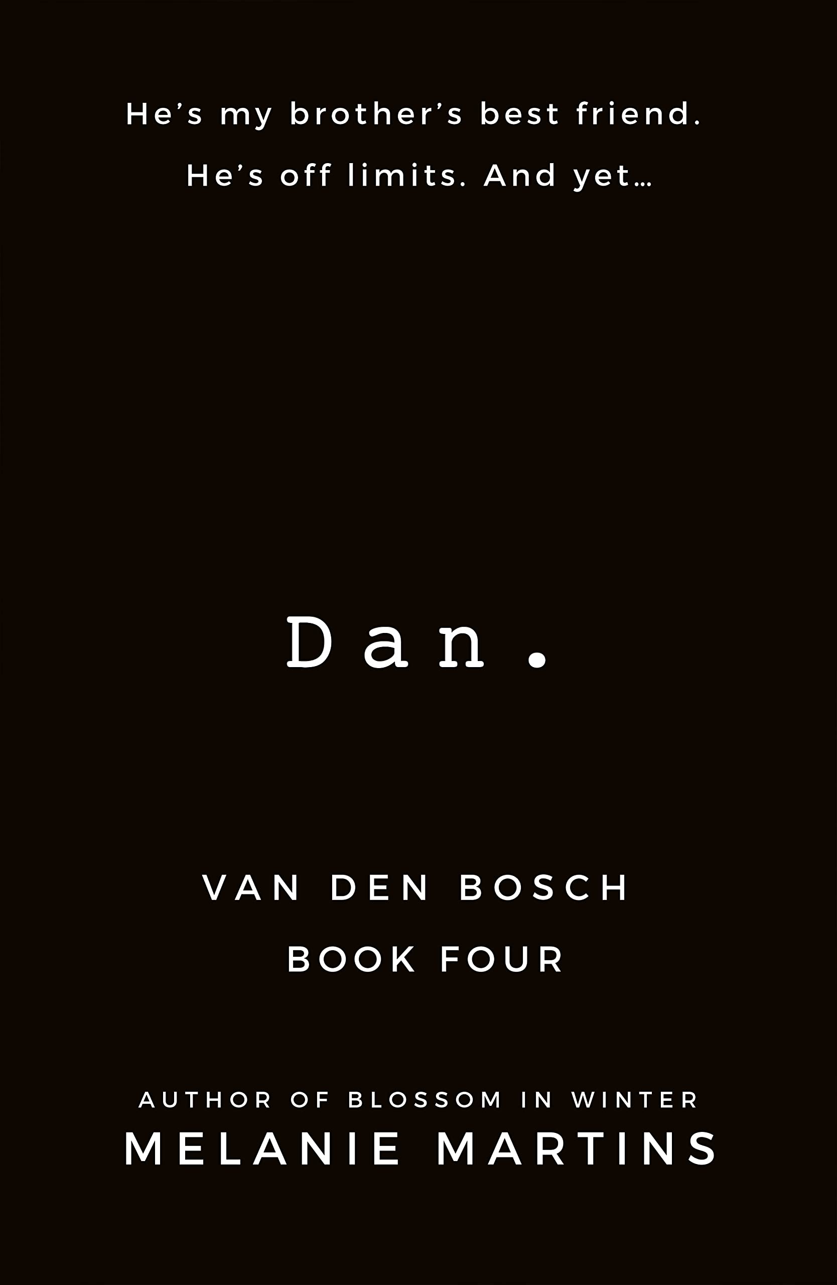 Dan. (Van Den Bosch #4)