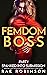 Femdom Boss by Rae Robinson