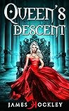 Queen's Descent (Breaking of Godslost #1) Queen's Descent (Breaking of Godslost #1)