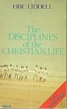 The Disciplines of the Christian Life