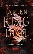 Gestohlenes Erbe (Fallen Kingdom, #1)