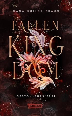Gestohlenes Erbe (Fallen Kingdom, #1)