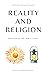 Reality And Religion: Medit...