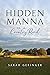 Hidden Manna on a Country Road: Seeing God’s Daily Provision All around Us