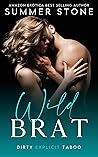 Wild Brat — SHARE...