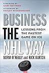 Business the NHL ...