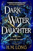 Dark Water Daughter