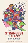 The Strangest of ...