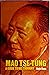 Mao Tse-tung: A guide to his thought