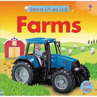 Farms (Lift and Look Board Books)